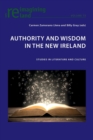 Image for Authority and wisdom in the new Ireland  : studies in literature and culture