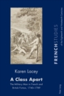 Image for A Class Apart : The Military Man in French and British Fiction, 1740–1789