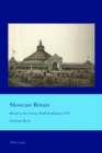Image for Showcase Britain : Britain at the Vienna World Exhibition 1873