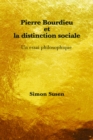 Image for Pierre Bourdieu Et La Distinction Sociale