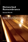 Image for Networked Remembrance