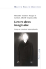Image for L&#39;Entre-Deux Imaginaire
