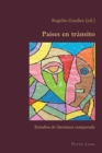 Image for Paises en Transito : Estudios de Literatura Comparada