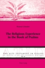 Image for The religious experience in the Book of Psalms
