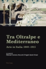 Image for Tra Oltralpe e Mediterraneo