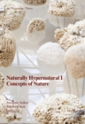 Image for Naturally Hypernatural I: Concepts of Nature