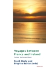 Image for Voyages between France and Ireland : Culture, Tourism and Sport