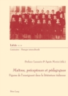 Image for Maitres, precepteurs et pedagogues: Figures de l&#39;enseignant dans la litterature italienne : 38