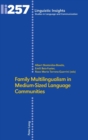 Image for Family Multilingualism in Medium-Sized Language Communities