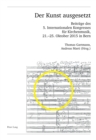 Image for Der Kunst ausgesetzt: Beitraege des 5. Internationalen Kongresses fuer Kirchenmusik, 21.-25. Oktober 2015 in Bern