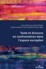 Image for Texte Et Discours En Confrontation Dans l&#39;Espace Europ?en