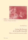 Image for Lettres Des Femmes de la Famille Granvelle : Edition Et Etude de Documents Inedits