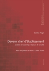 Image for Devenir chef d&#39;etablissement: Le desir de leadership a l&#39;epreuve de la realite