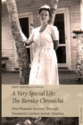 Image for A Very Special Life: The Bernice Chronicles
