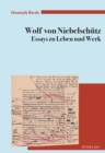 Image for Wolf von Niebelschuetz - Essays zu Leben und Werk