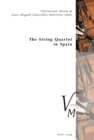 Image for The String Quartet in Spain : 22