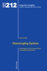 Image for Disentangling Dyslexia: Phonological and Processing Deficit in Developmental Dyslexia