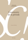 Image for Grammaire de la periode