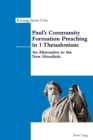 Image for Paul’s Community Formation Preaching in 1 Thessalonians