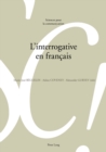 Image for L&#39;interrogative en francais