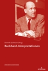 Image for Burkhard-Interpretationen: Symposium 30./31. Oktober 2015