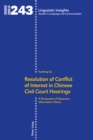 Image for Resolution of Conflict of Interest in Chinese Civil Court Hearings: A Perspective of Discourse Information Theory