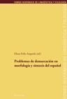 Image for Problemas de demarcacion en morfologia y sintaxis del espanol