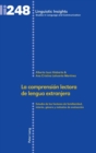 Image for La comprensi?n lectora de lengua extranjera : Estudio de los factores de familiaridad, inter?s, g?nero y m?todos de evaluaci?n