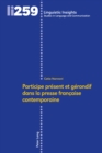 Image for Participe present et gerondif dans la presse francaise contemporaine