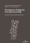 Image for Portuguese Emigrant Entrepreneurship: In London, Andorra, Nice and Monaco