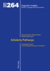 Image for Scholarly Pathways : Knowledge Transfer and Knowledge Exchange in Academia