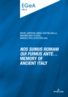 Image for Nos sumus Romani qui fuimus ante... Memory of ancient Italy