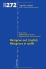 Image for Metaphor and conflict / Metaphore et conflit