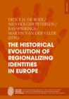 Image for The Historical Evolution of Regionalizing Identities in Europe