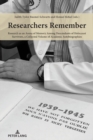 Image for Researchers Remember : Research as an Arena of Memory Among Descendants of Holocaust Survivors, a Collected Volume of Academic Autobiographies