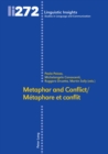 Image for Metaphor and conflict / Metaphore et conflit
