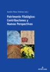 Image for Patrimonio Filologico: Contribuciones y Nuevas Perspectivas
