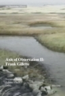 Image for Axis of Observation II: Frank Gillette