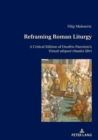 Image for Reframing Roman Liturgy : A Critical Edition of Onofrio Panvinio’s Vetusti aliquot rituales libri