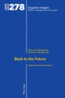 Image for Back to the Future: English from Past to Present