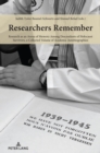 Image for Researchers Remember: Research as an Arena of Memory Among Descendants of Holocaust Survivors, a Collected Volume of Academic Autobiographies