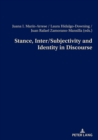 Image for Stance, Inter/Subjectivity and Identity in Discourse