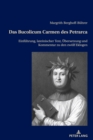 Image for Das Bucolicum Carmen Des Petrarca: Einfuehrung, Lateinischer Text, Uebersetzung Und Kommentar Zu Den Zwoelf Eklogen