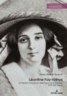 Image for Léontine Fay-Volnys: Le Théâtre Français En Allemagne Et En Europe, XVIIIe-XIXe Siècle