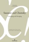 Image for Saussure and Chomsky  : converging and diverging