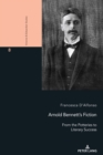 Image for Arnold Bennett&#39;s Fiction: From the Potteries to Literary Success