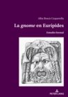 Image for La Gnome&quot; En Eurípides: Estudio Formal