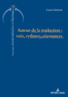 Image for Autour de la traduction : voix, rythmes et resonances