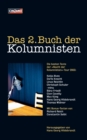 Image for Das 2. Buch der Kolumnisten : Die besten Texte der Cinzano: Nacht der Kolumnisten on Tour 2003