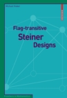 Image for Flag-transitive Steiner Designs